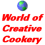 [World of Creative Cookery]
